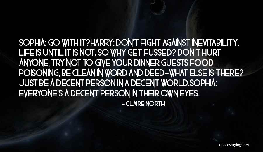 Claire North Quotes 1525811 Claire North Quotes 1525811