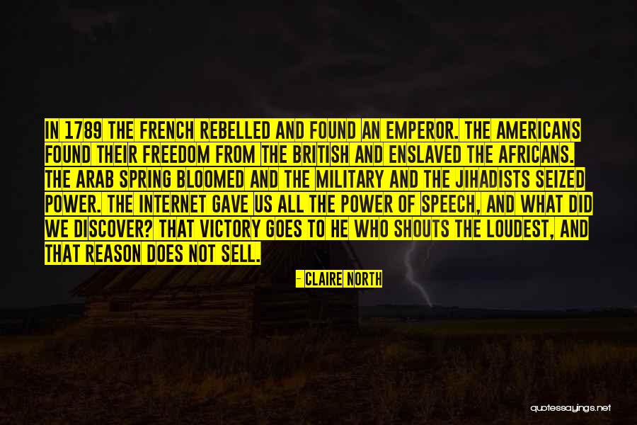 Claire North Quotes 1748702 Claire North Quotes 1748702
