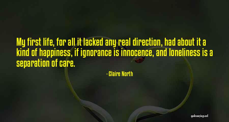 Claire North Quotes 1825400