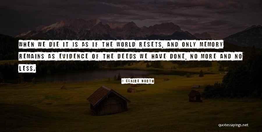 Claire North Quotes 2074437 Claire North Quotes 2074437