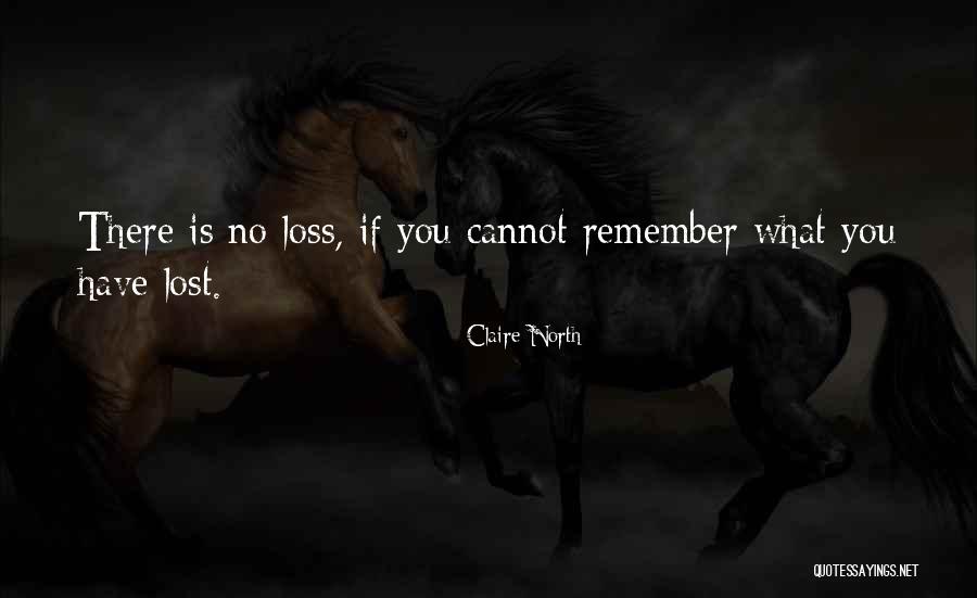 Claire North Quotes 2127627 Claire North Quotes 2127627