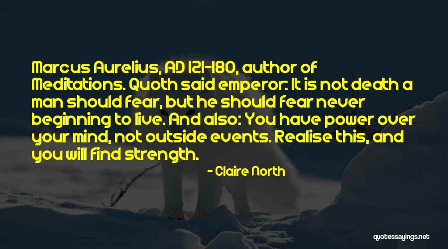 Claire North Quotes 2230132 Claire North Quotes 2230132