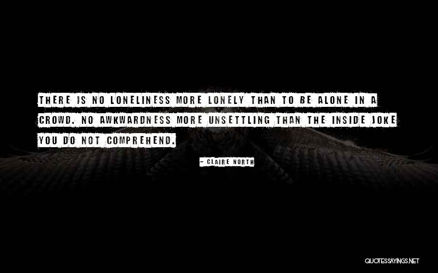 Claire North Quotes 364673 Claire North Quotes 364673