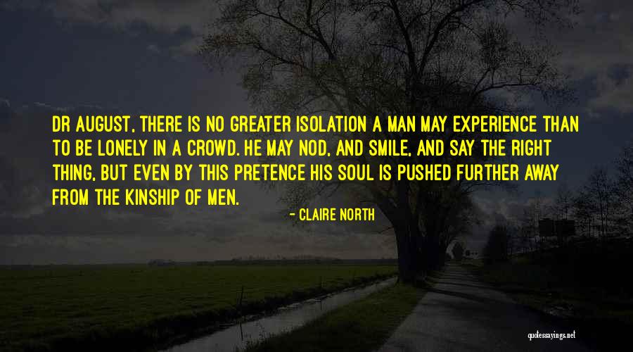 Claire North Quotes 387924