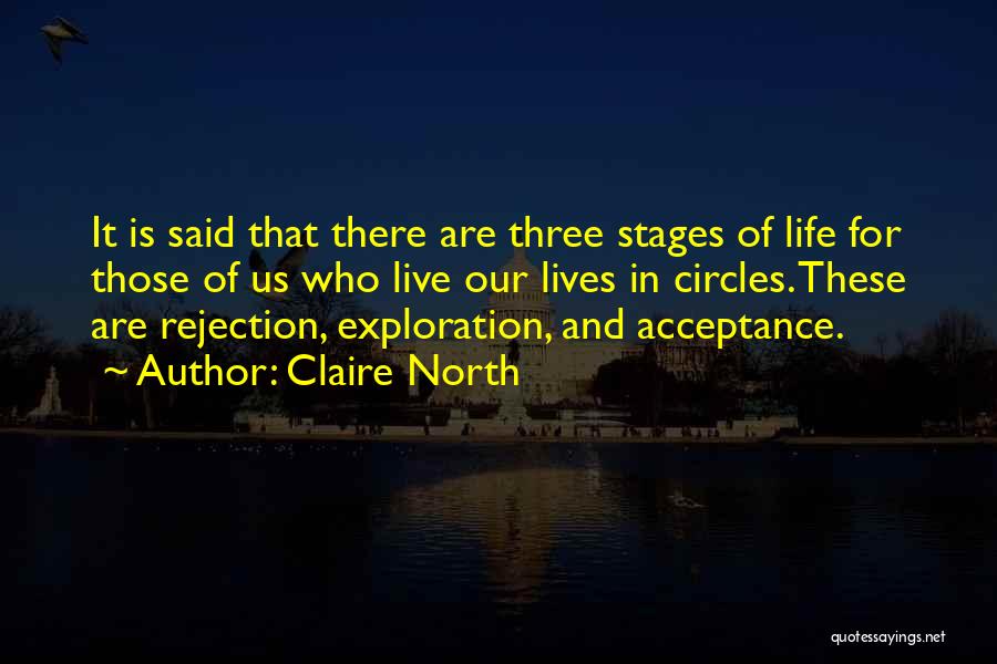 Claire North Quotes 433540