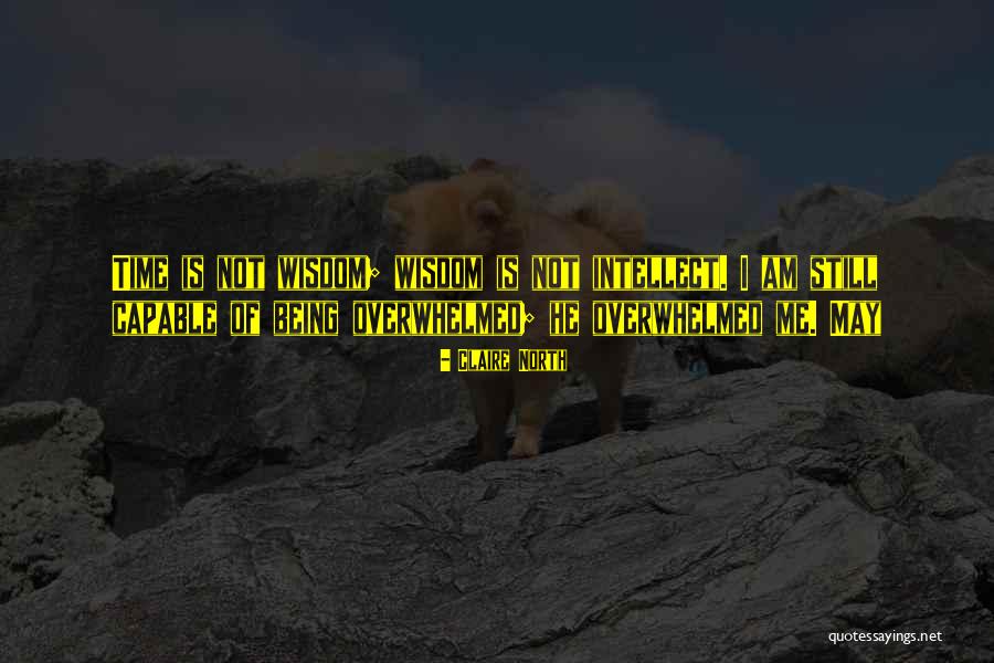 Claire North Quotes 787294 Claire North Quotes 787294