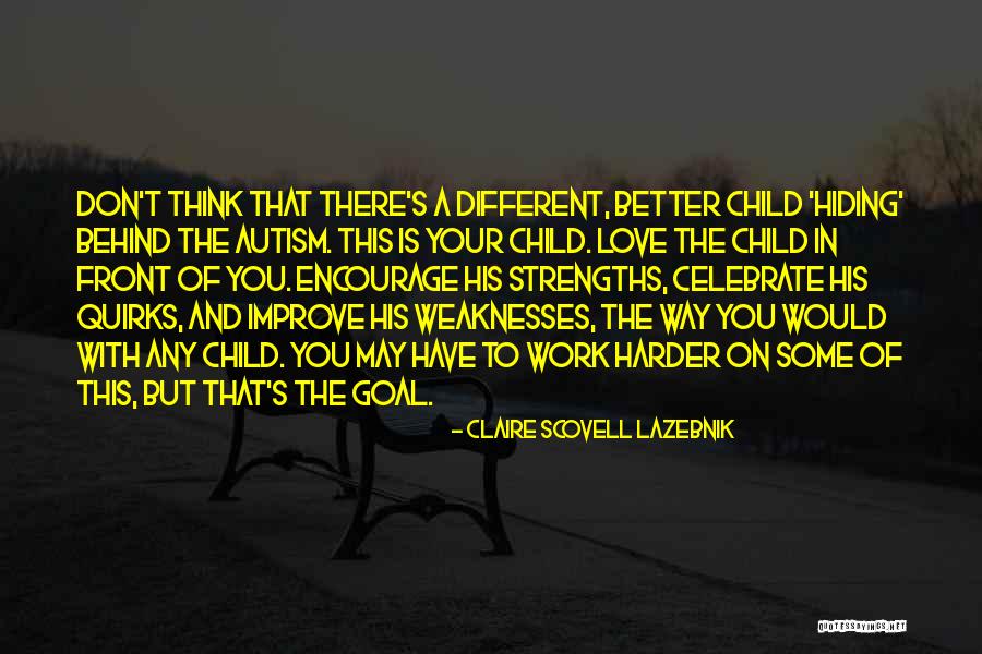 Claire Scovell LaZebnik Quotes 310846 Claire Scovell LaZebnik Quotes 310846