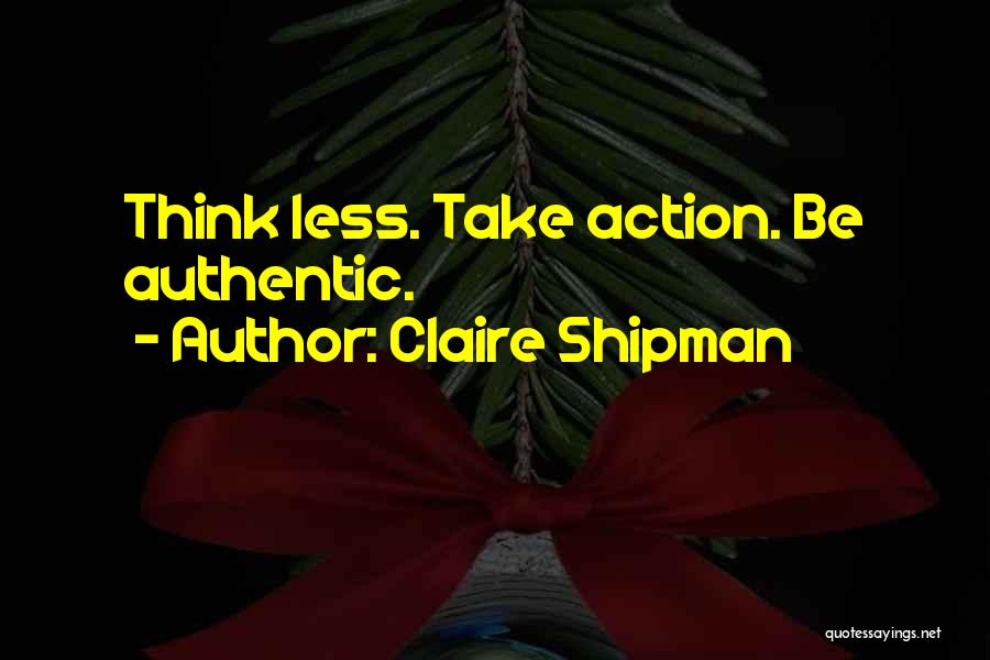 Claire Shipman Quotes 776142