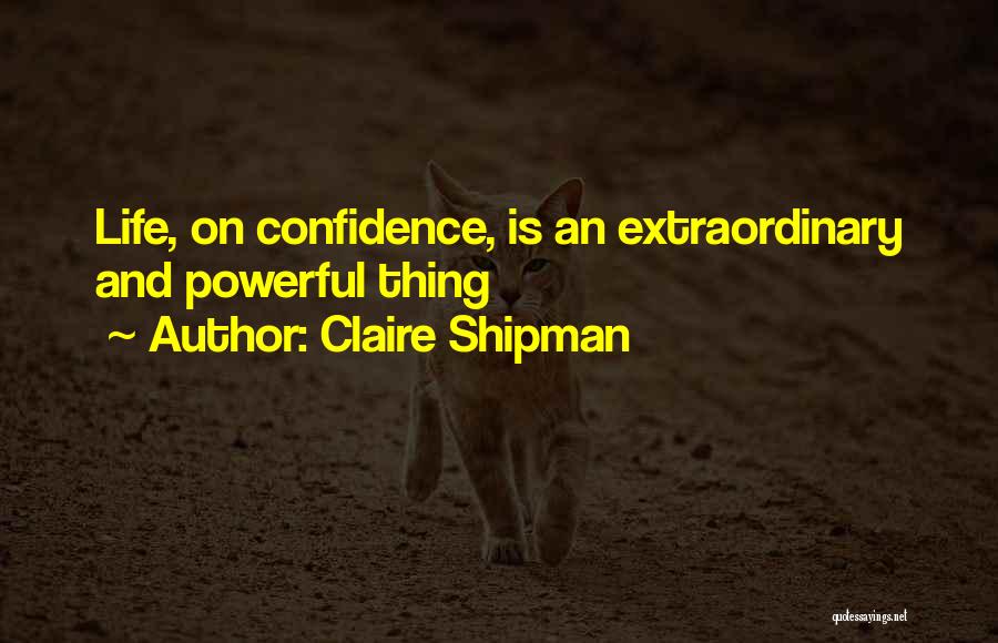 Claire Shipman Quotes 855804