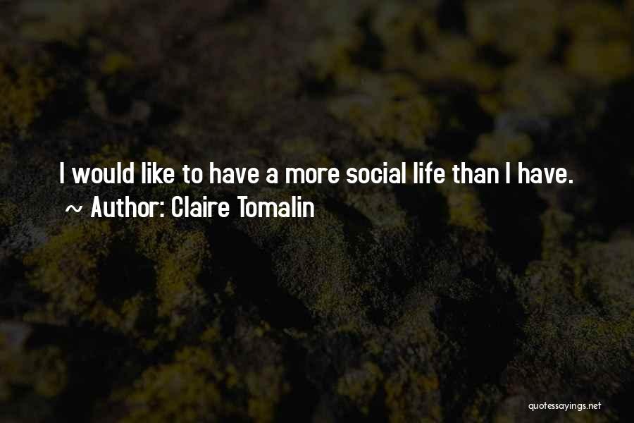 Claire Tomalin Quotes 1117718