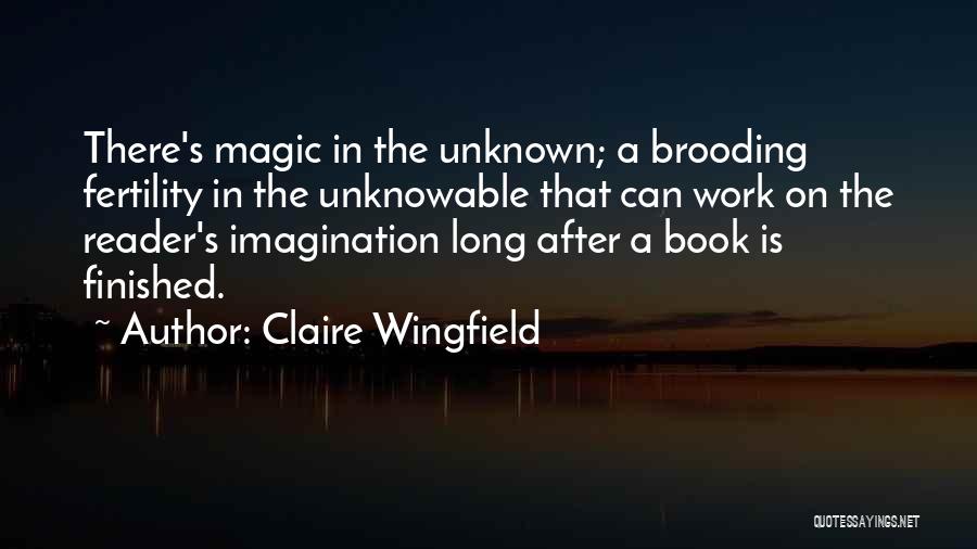 Claire Wingfield Quotes 1751563