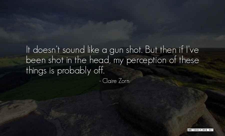 Claire Zorn Quotes 1961578 Claire Zorn Quotes 1961578