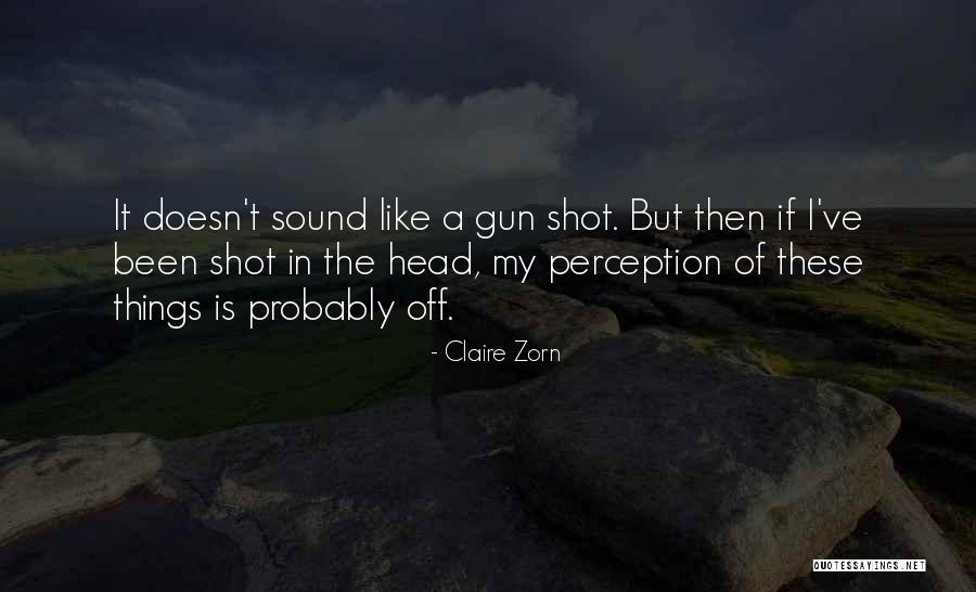 Claire Zorn Quotes 1961578