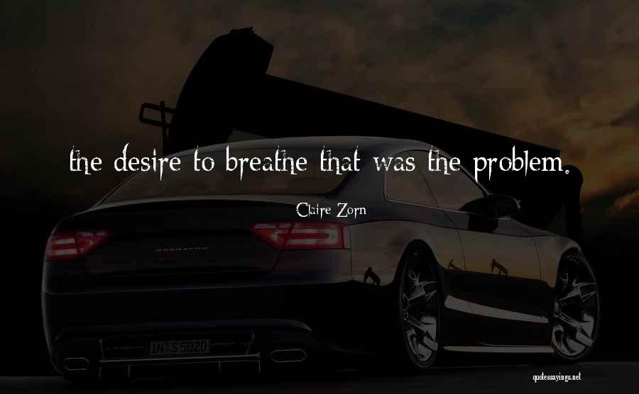 Claire Zorn Quotes 2214410 Claire Zorn Quotes 2214410