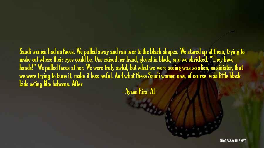 Clairement En Quotes By Ayaan Hirsi Ali Clairement En Quotes By Ayaan Hirsi Ali