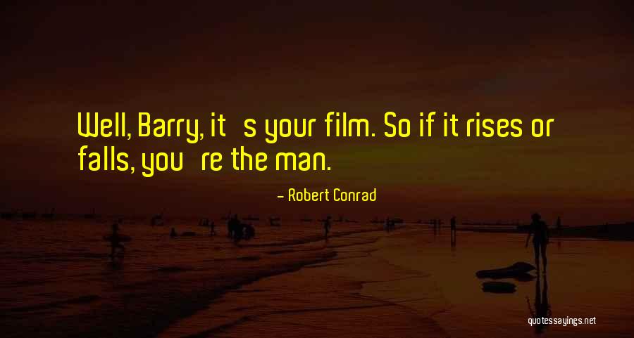 Clairement En Quotes By Robert Conrad Clairement En Quotes By Robert Conrad