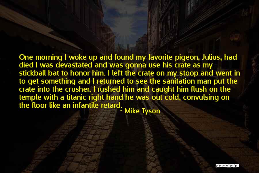 Claireys Quotes By Mike Tyson Claireys Quotes By Mike Tyson