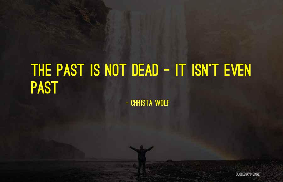 Clairfont Apartments Quotes By Christa Wolf Clairfont Apartments Quotes By Christa Wolf