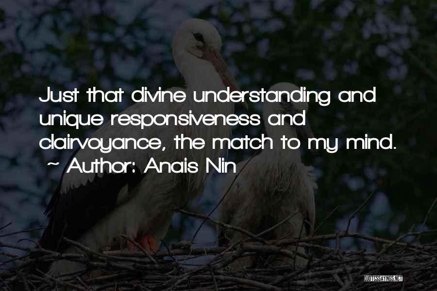 Clairvoyance Quotes By Anais Nin