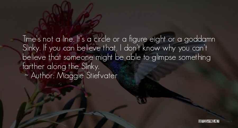 Clairvoyance Quotes By Maggie Stiefvater