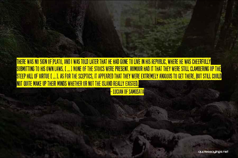 Clambering For Quotes By Lucian Of Samosata Clambering For Quotes By Lucian Of Samosata