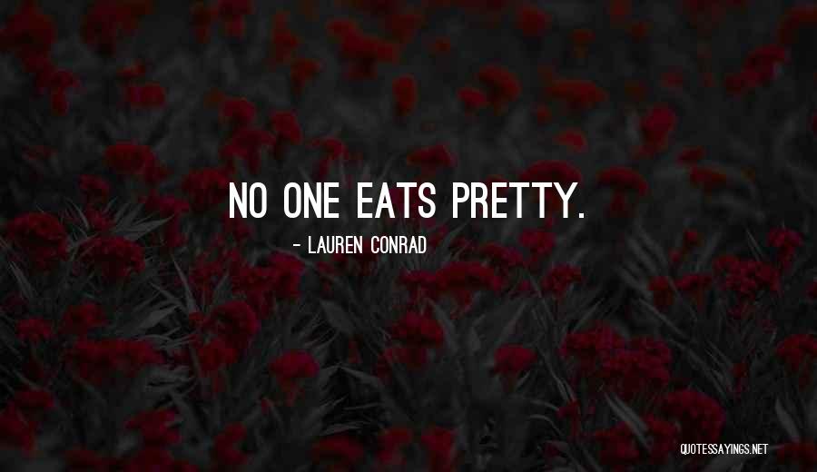 Clamens Fronton Quotes By Lauren Conrad Clamens Fronton Quotes By Lauren Conrad