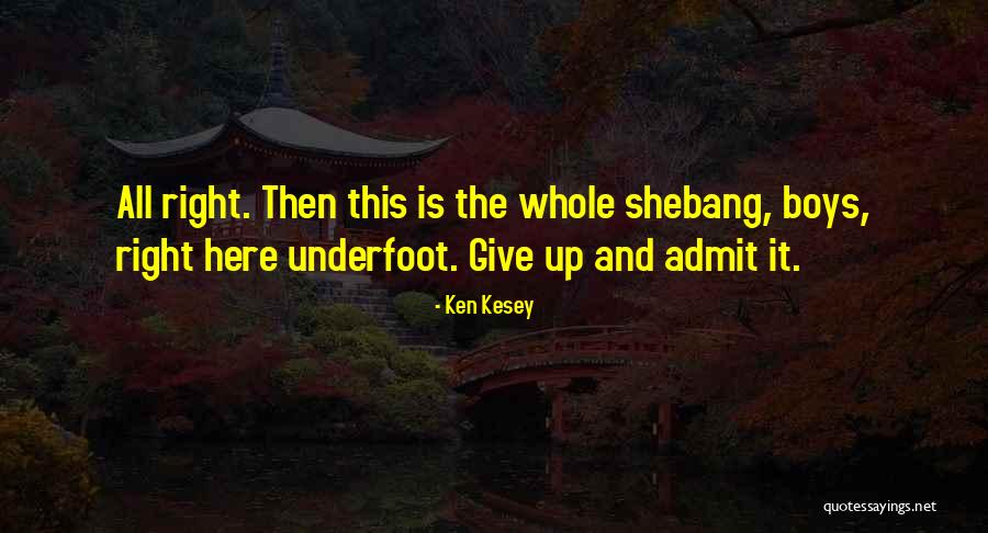 Clammer Quotes By Ken Kesey Clammer Quotes By Ken Kesey