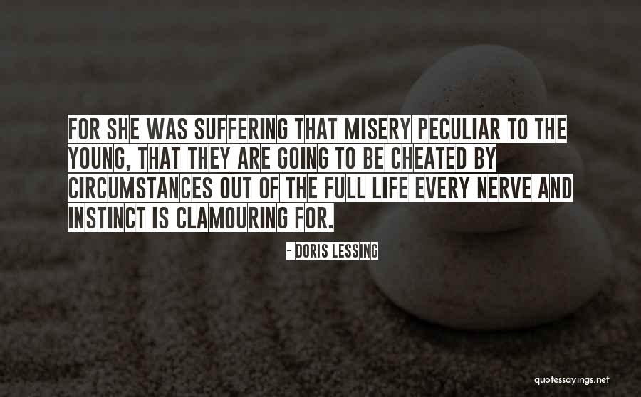 Clamouring For Quotes By Doris Lessing Clamouring For Quotes By Doris Lessing