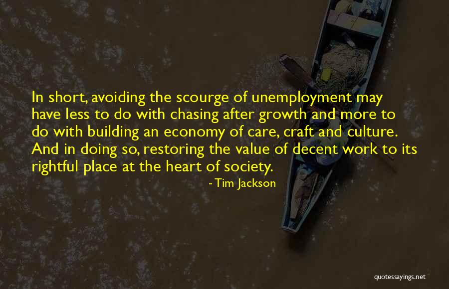 Clamouring For Quotes By Tim Jackson Clamouring For Quotes By Tim Jackson