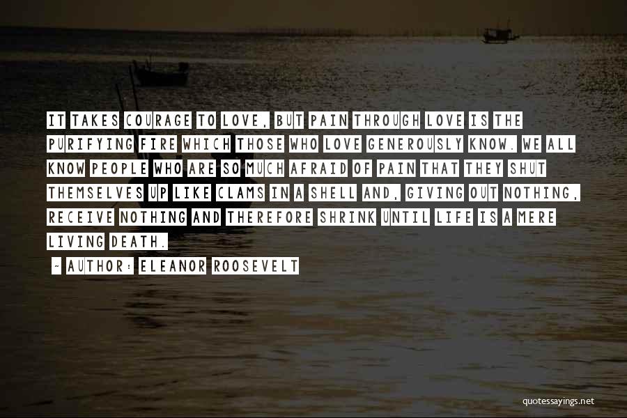 Clams Quotes By Eleanor Roosevelt