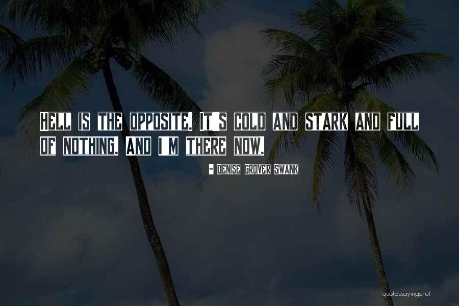 Clancey Company Quotes By Denise Grover Swank Clancey Company Quotes By Denise Grover Swank