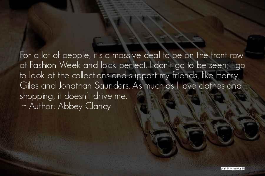 Clancy Quotes By Abbey Clancy