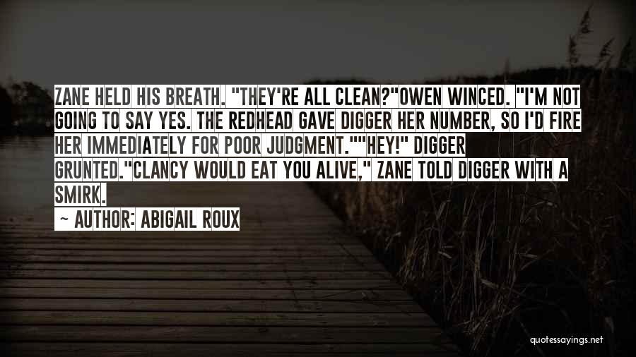 Clancy Quotes By Abigail Roux