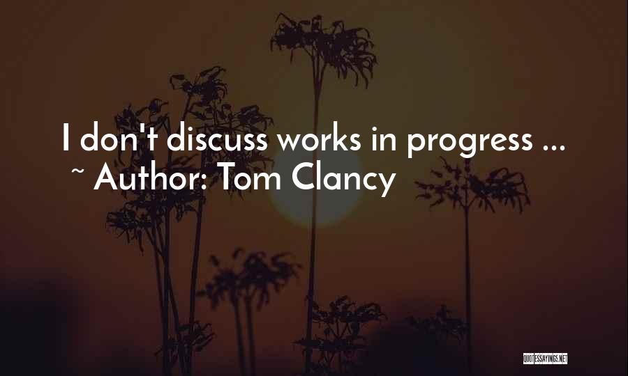 Clancy Quotes By Tom Clancy