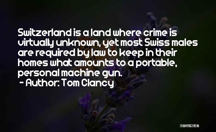 Clancy Quotes By Tom Clancy