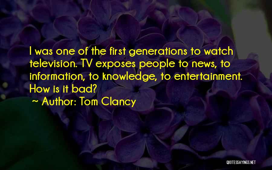 Clancy Quotes By Tom Clancy