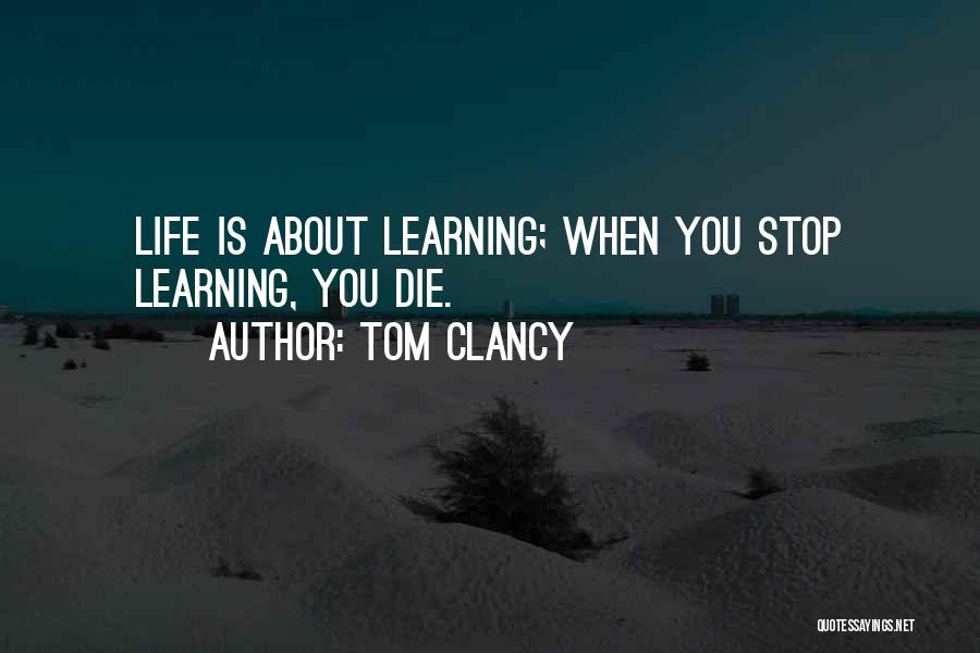 Clancy Quotes By Tom Clancy