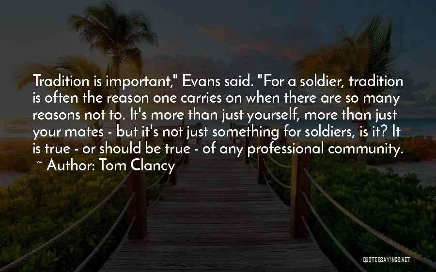 Clancy Quotes By Tom Clancy