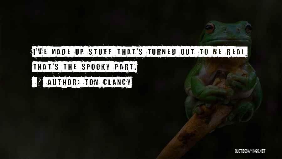 Clancy Quotes By Tom Clancy