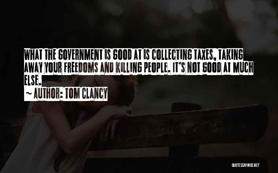 Clancy Quotes By Tom Clancy