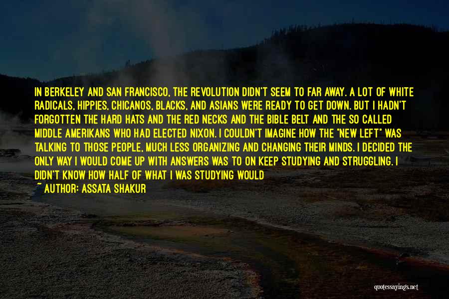 Clandestine Quotes By Assata Shakur