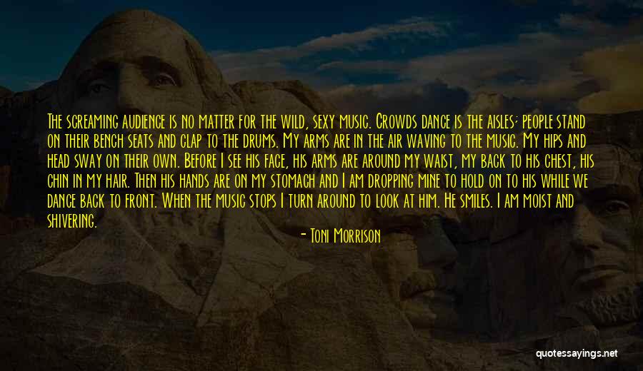 Clap Back Quotes By Toni Morrison Clap Back Quotes By Toni Morrison