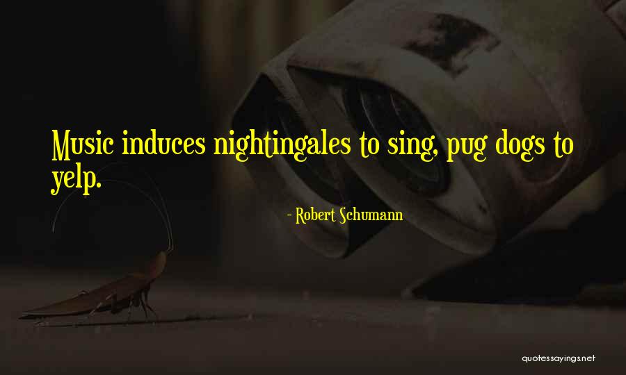 Clap Happy Quotes By Robert Schumann Clap Happy Quotes By Robert Schumann