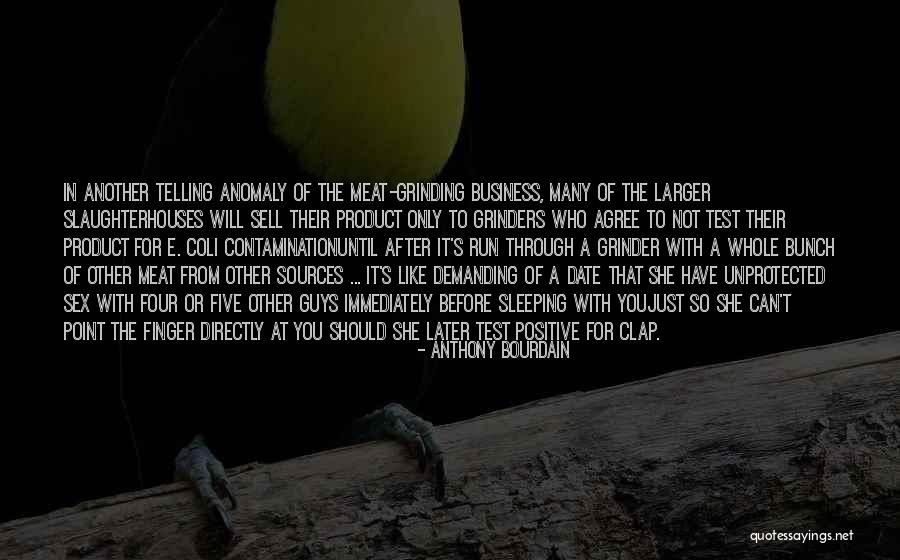 Clap Quotes By Anthony Bourdain Clap Quotes By Anthony Bourdain