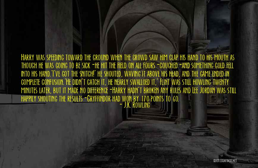 Clap Quotes By J.K. Rowling Clap Quotes By J.K. Rowling