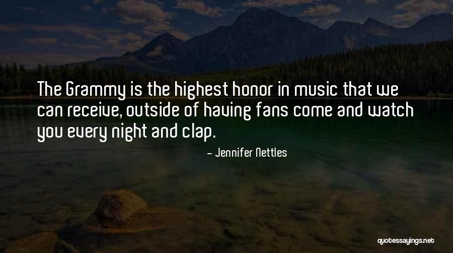 Clap Quotes By Jennifer Nettles Clap Quotes By Jennifer Nettles