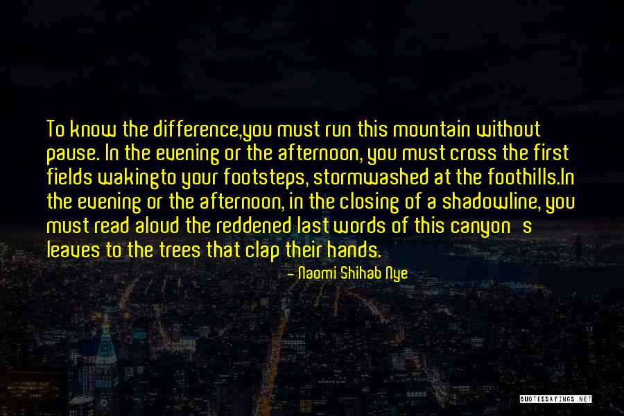 Clap Quotes By Naomi Shihab Nye Clap Quotes By Naomi Shihab Nye