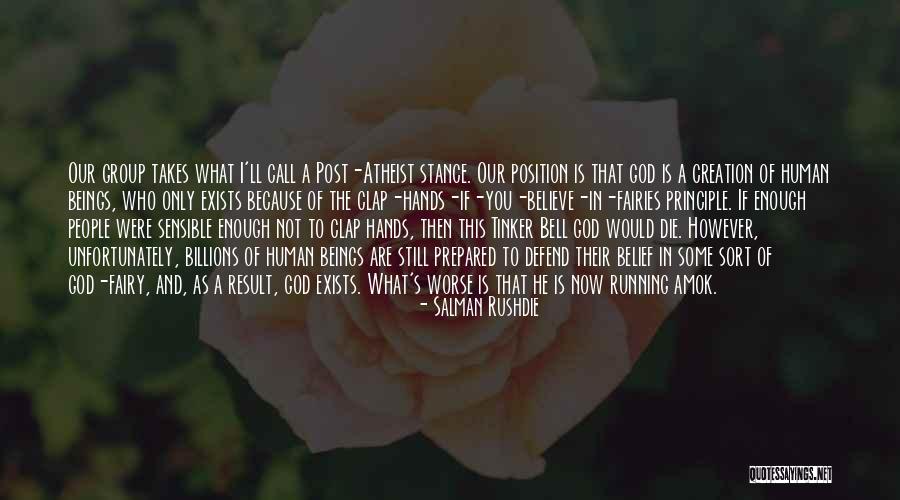 Clap Quotes By Salman Rushdie Clap Quotes By Salman Rushdie