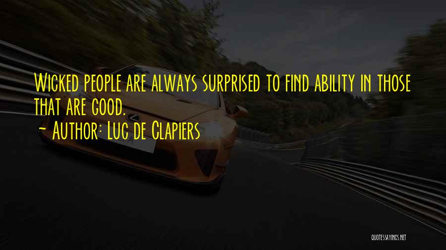 Clapiers Quotes By Luc De Clapiers
