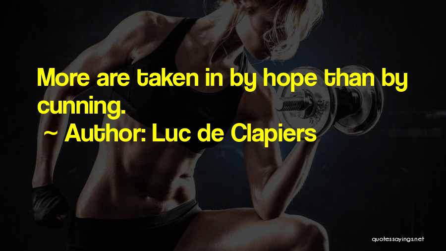 Clapiers Quotes By Luc De Clapiers